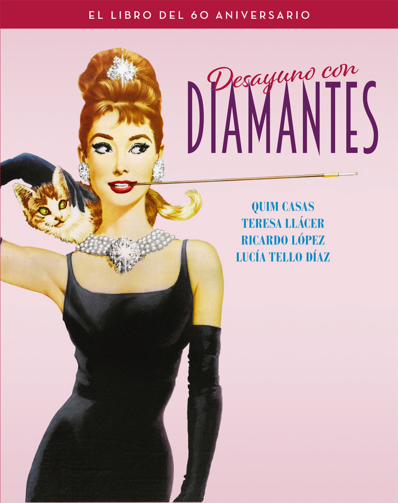 DESAYUNO CON DIAMANTES. EL LIBRO DEL 60 ANIVERSARIO: portada