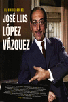 EL UNIVERSO DE JOSÉ LUIS LÓPEZ VÁZQUEZ: portada