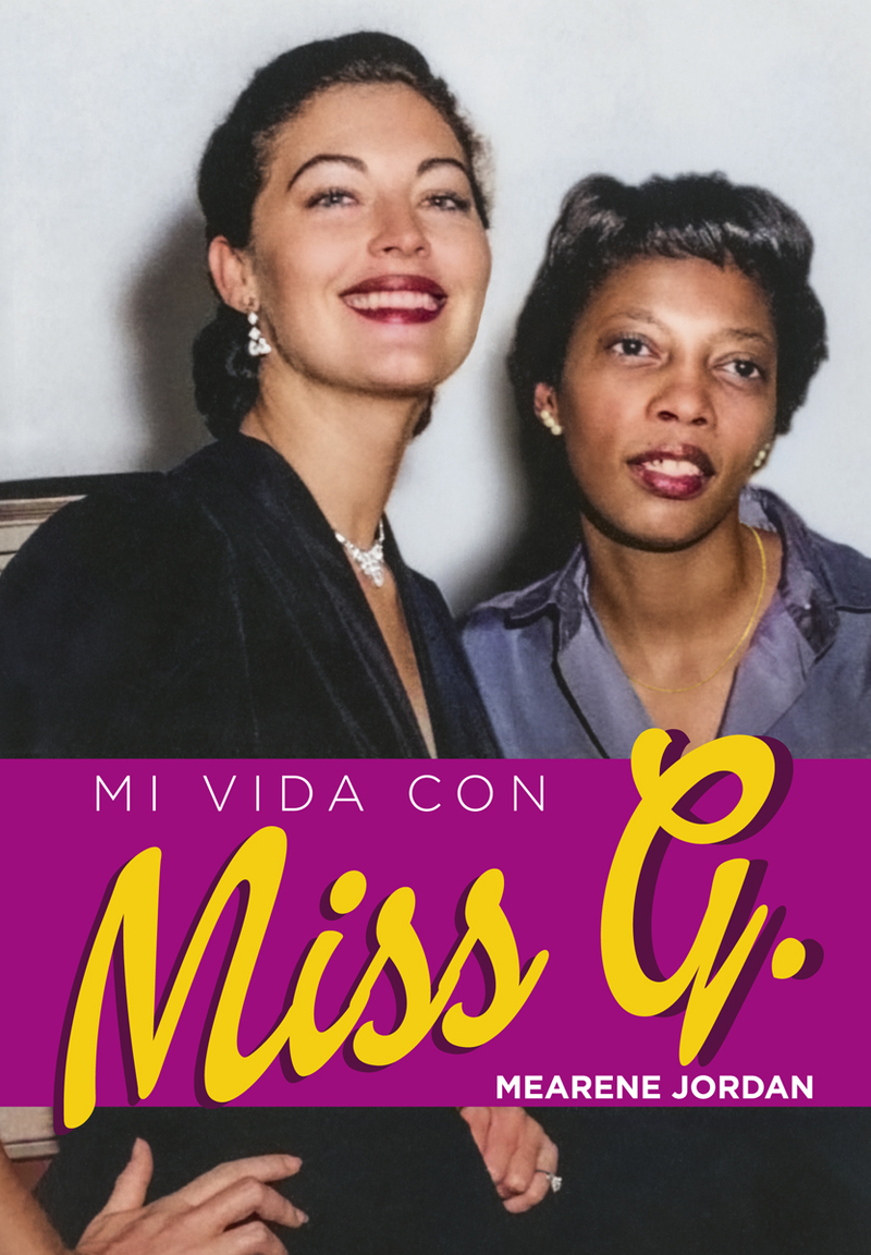 MI VIDA CON MISS G.: portada