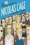 LAS 100 PRIMERAS PELÍCULAS DE NICOLAS CAGE 2ª ED.: portada
