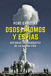 Osos, átomos u espías: portada