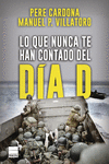 Lo que nunca te han contado del Día D: portada