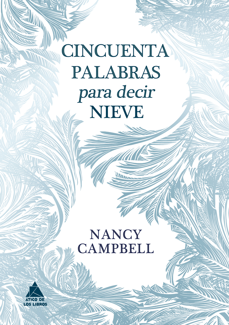 Cincuenta palabras para decir nieve: portada