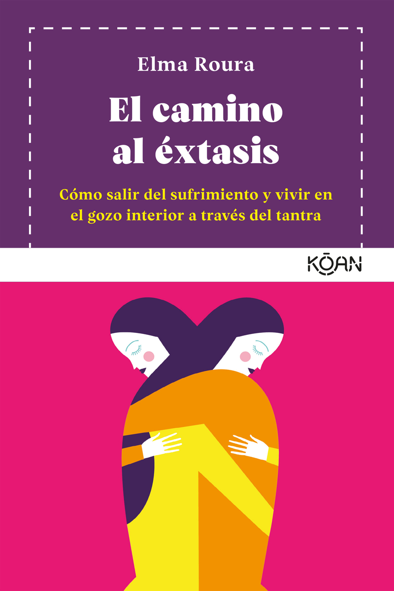 El camino al xtasis (4ED): portada