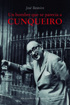 Un hombre que se parecía a Cunqueiro: portada