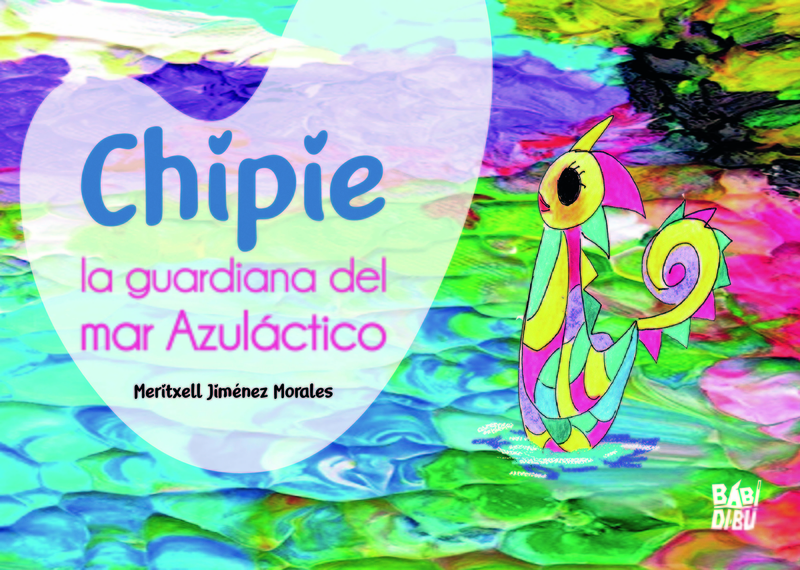 Chipie, la guardiana del mar Azulctico: portada