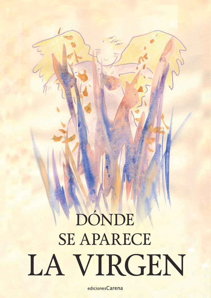 Dónde se aparece la Virgen: portada
