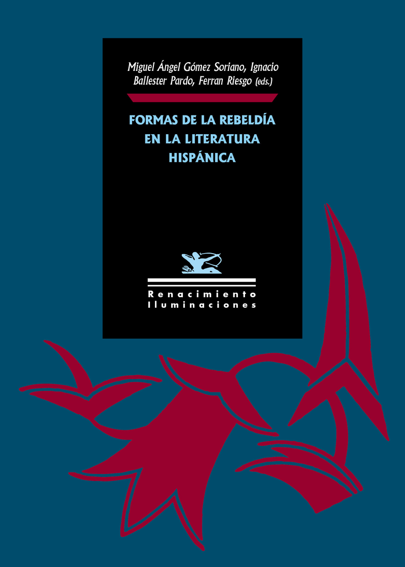 Formas de la rebelda en la literatura hispnica: portada