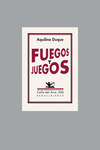 Fuegos y juegos: portada