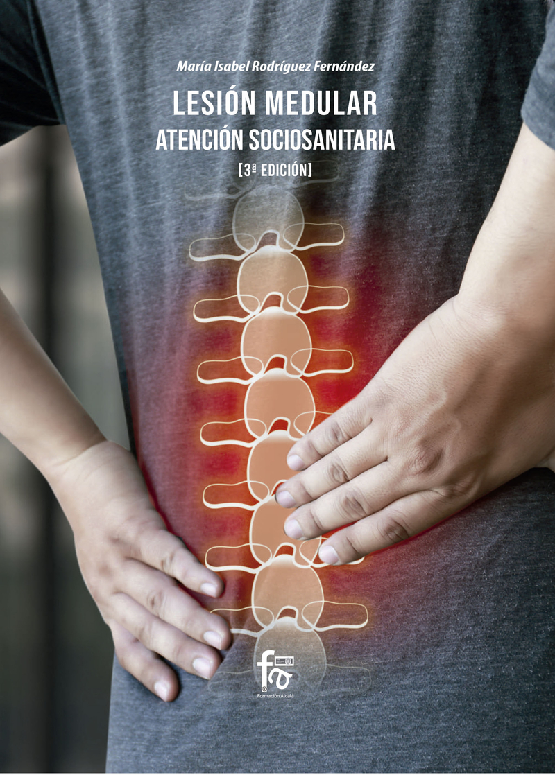 LESIÓN MEDULAR: ATENCIÓN SOCIOSANITARIA 3ª EDICIÓN: portada