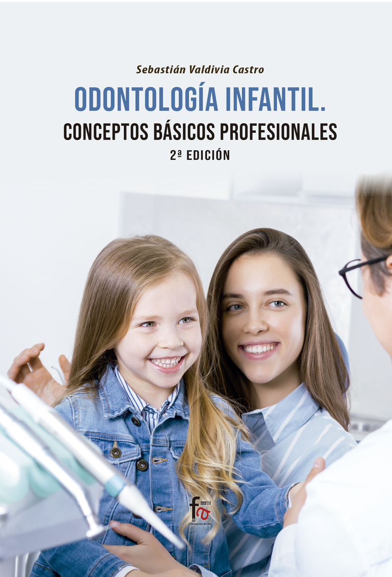 ODONTOLOGÍA INFANTIL:  CONCEPTOS BÁSICOS PROFESIONALES-2 EDI: portada
