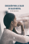 EDUCACIÓN PARA LA SALUD EN SALUD MENTAL: portada