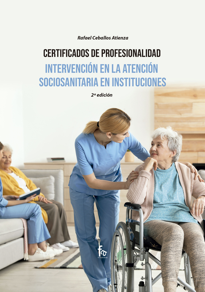 INTERVENCIÓN EN LA ATENCIÓN SOCIOSANITARIA  EN INSTITUCIONES: portada