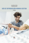 GUÍA DE REPRODUCCIÓN HUMANA ASISTIDA-2 edición: portada