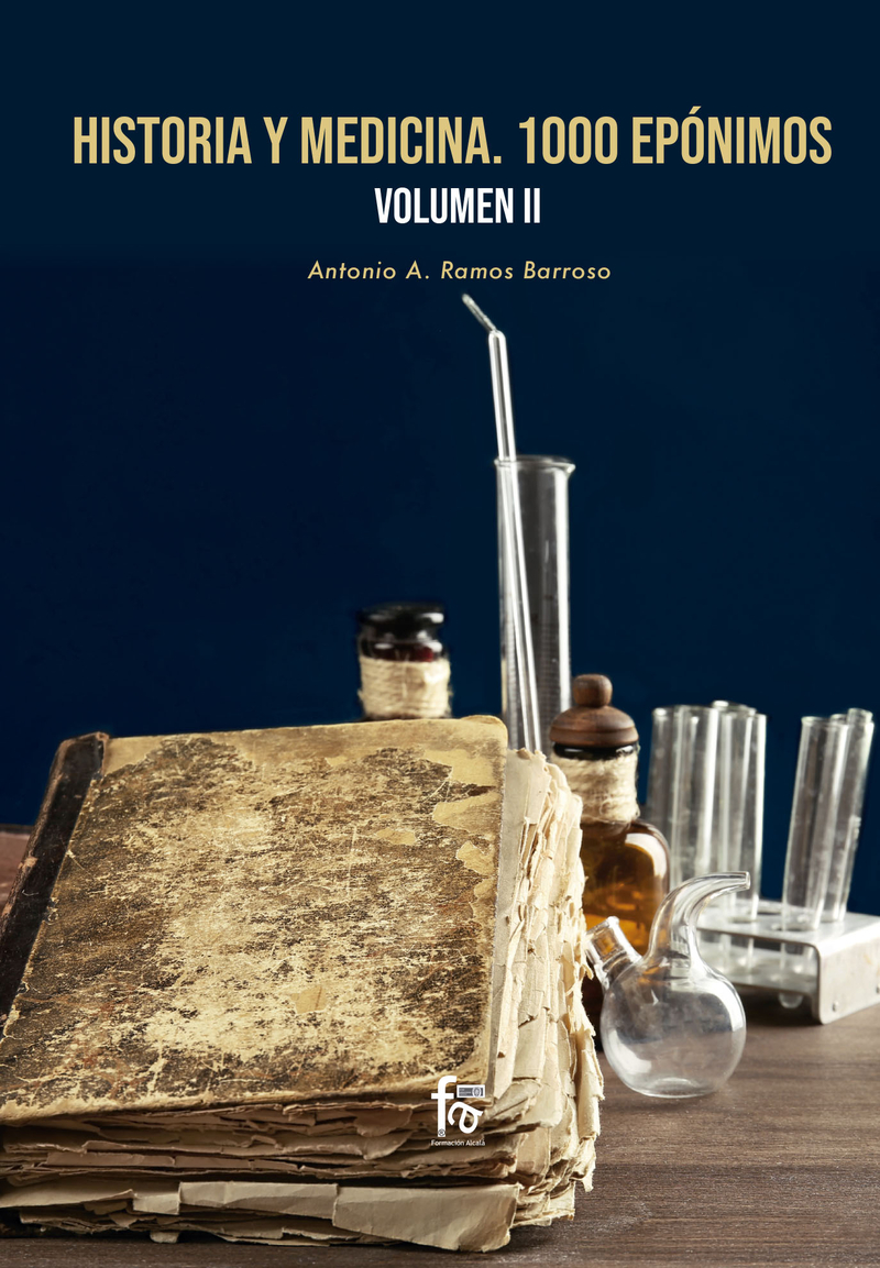 HISTORIA  Y MEDICINA. 1000 EPÓNIMOS VOLUMEN 2: portada