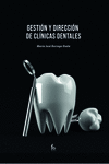 GESTIÓN Y DIRECCIÓN DE CLÍNICAS DENTALES: portada