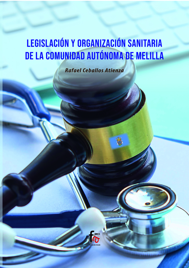 LEGISLACIÓN Y ORGANIZACIÓN SANITARIA DE LA: portada