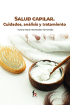 SALUD CAPILAR. CUIDADOS, ANÁLISIS Y TRATAMIENTO: portada