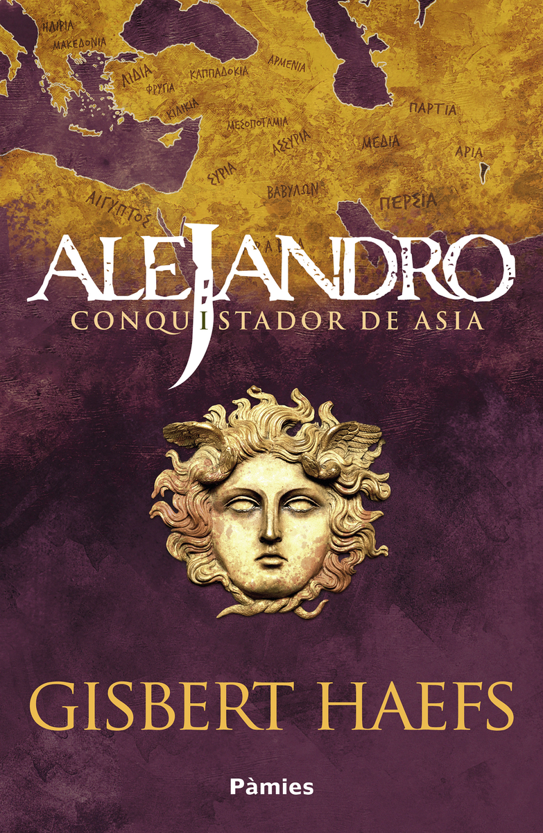 Alejandro. Conquistador de Asia: portada