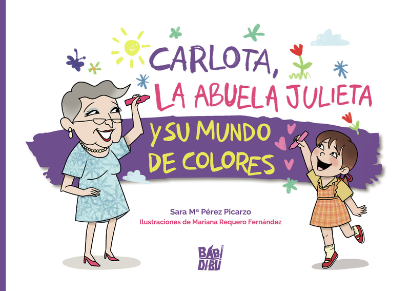 Carlota, la abuela Julieta y su mundo de colores: portada