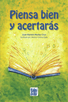 Piensa bien y acertarás: portada