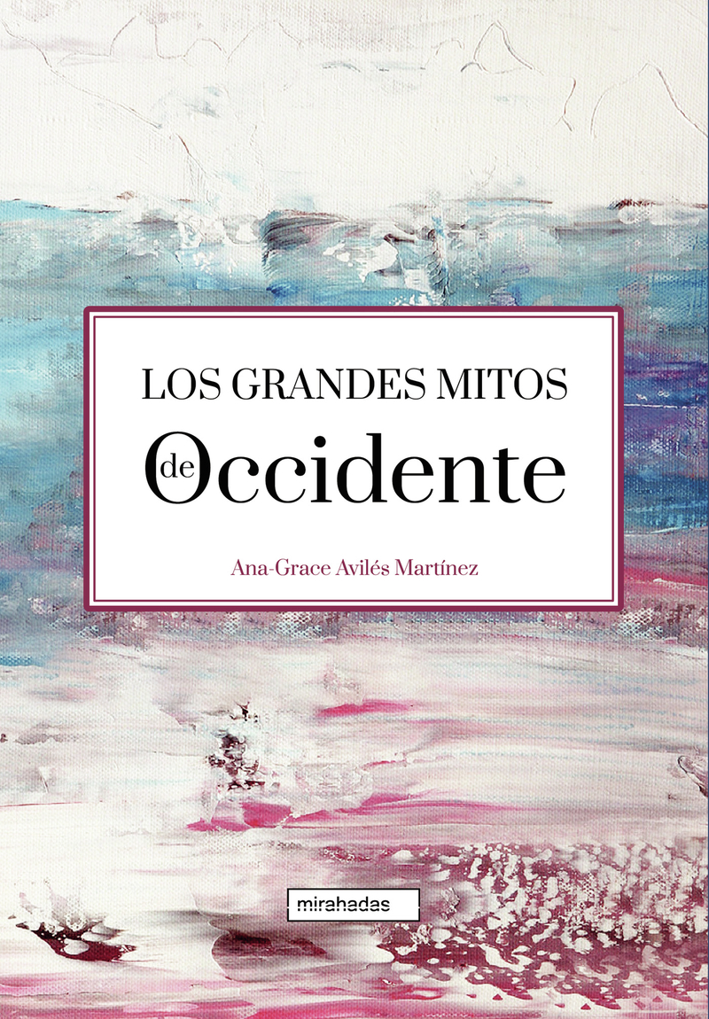 Los grandes mitos de Occidente: portada