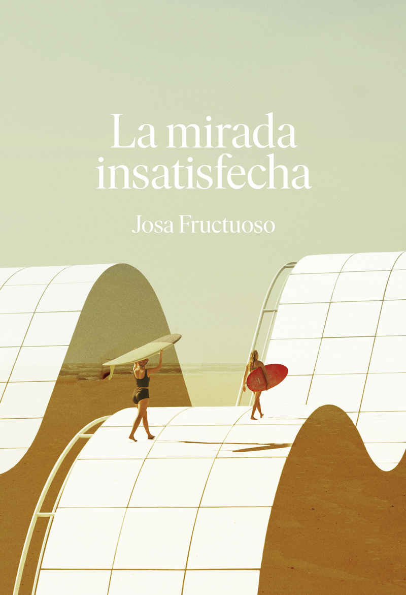 La mirada insatisfecha: portada