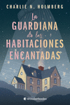 La guardiana de las habitaciones encantadas: portada