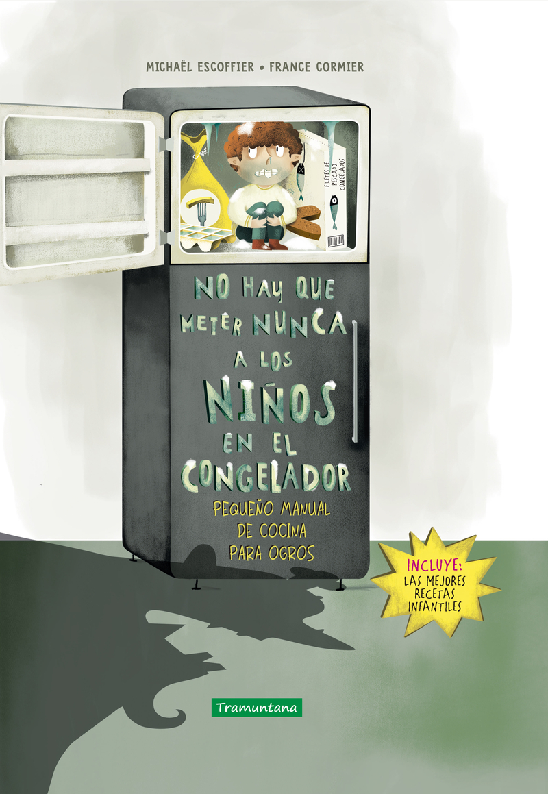 No hay que meter nunca a los niños en el congelador: portada