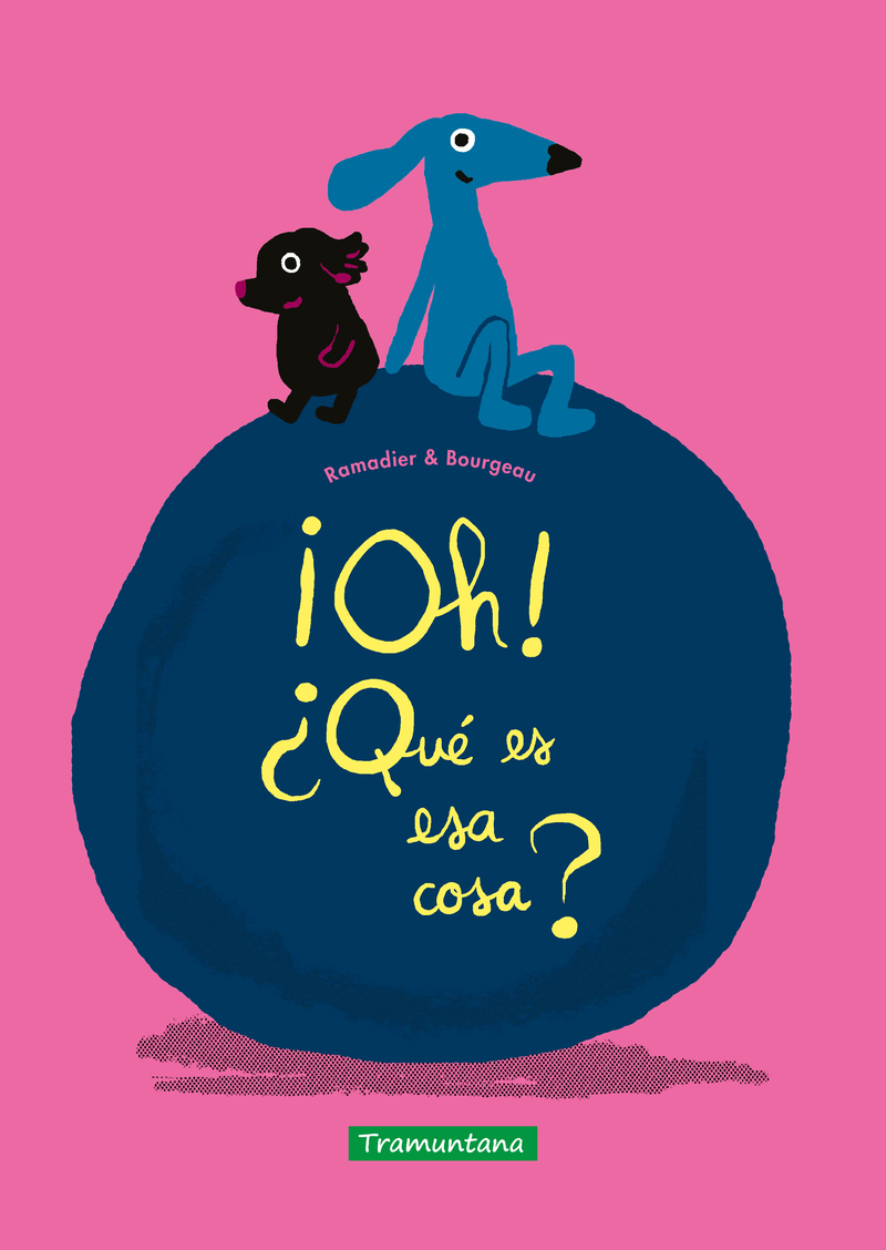 ¡Oh! ¿Qué es esa cosa?: portada