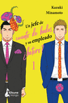 Un jefe de cuento de hadas y su empleado ¿hetero? 1: portada