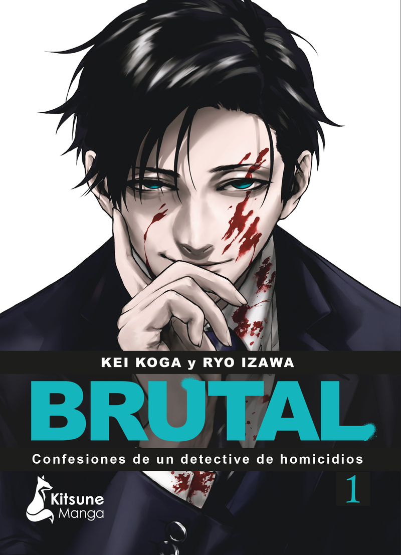¡Brutal! Confesiones de un detective de homicidios 1: portada