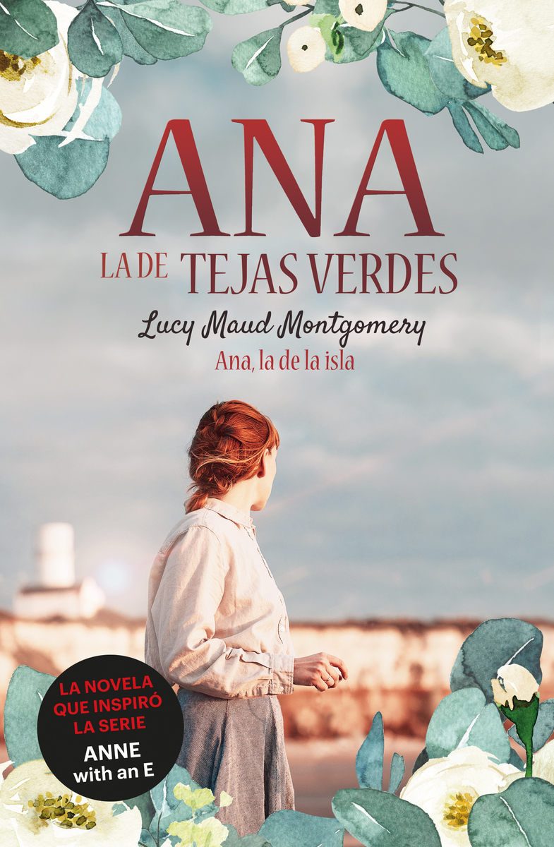 Ana, la de Tejas Verdes 3. Ana, la de la Isla (4ED): portada