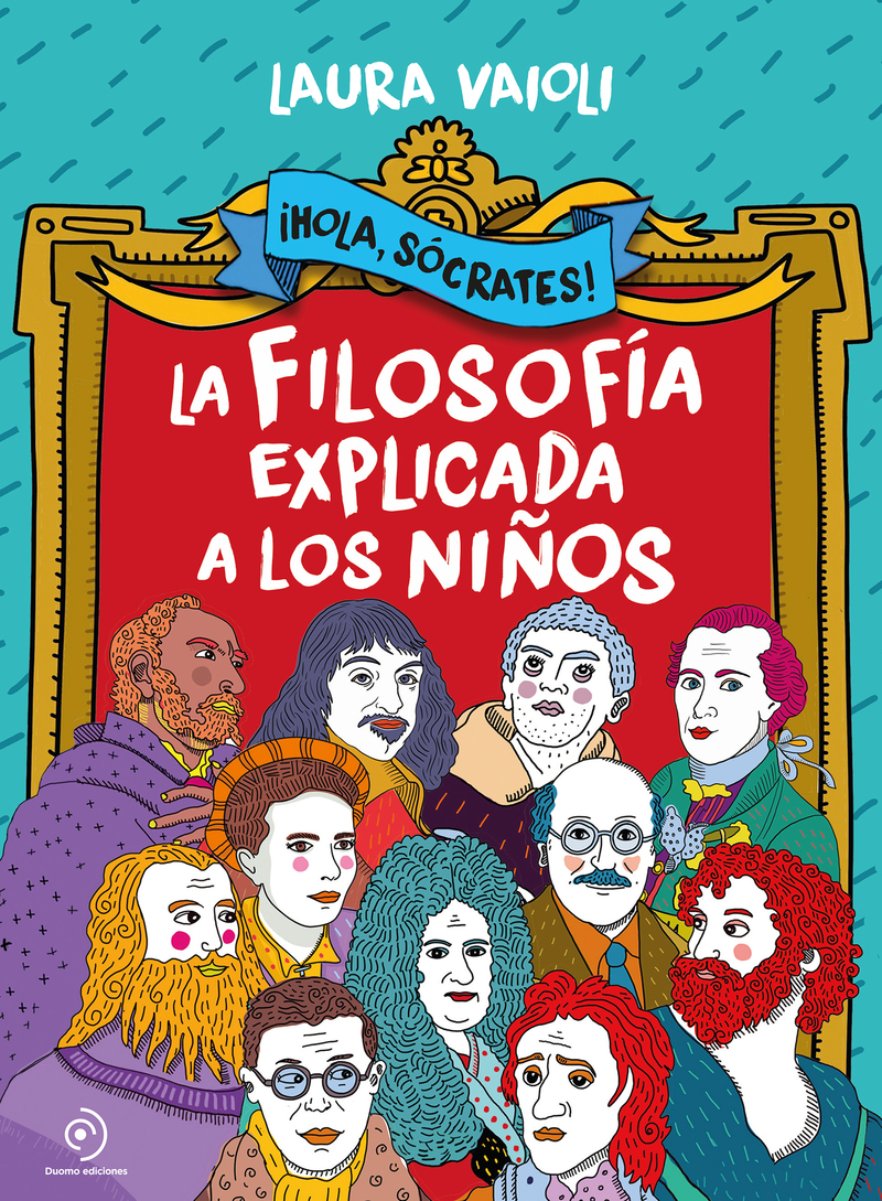 ¡Hola Sócrates! La filosofía explicada a los niños: portada