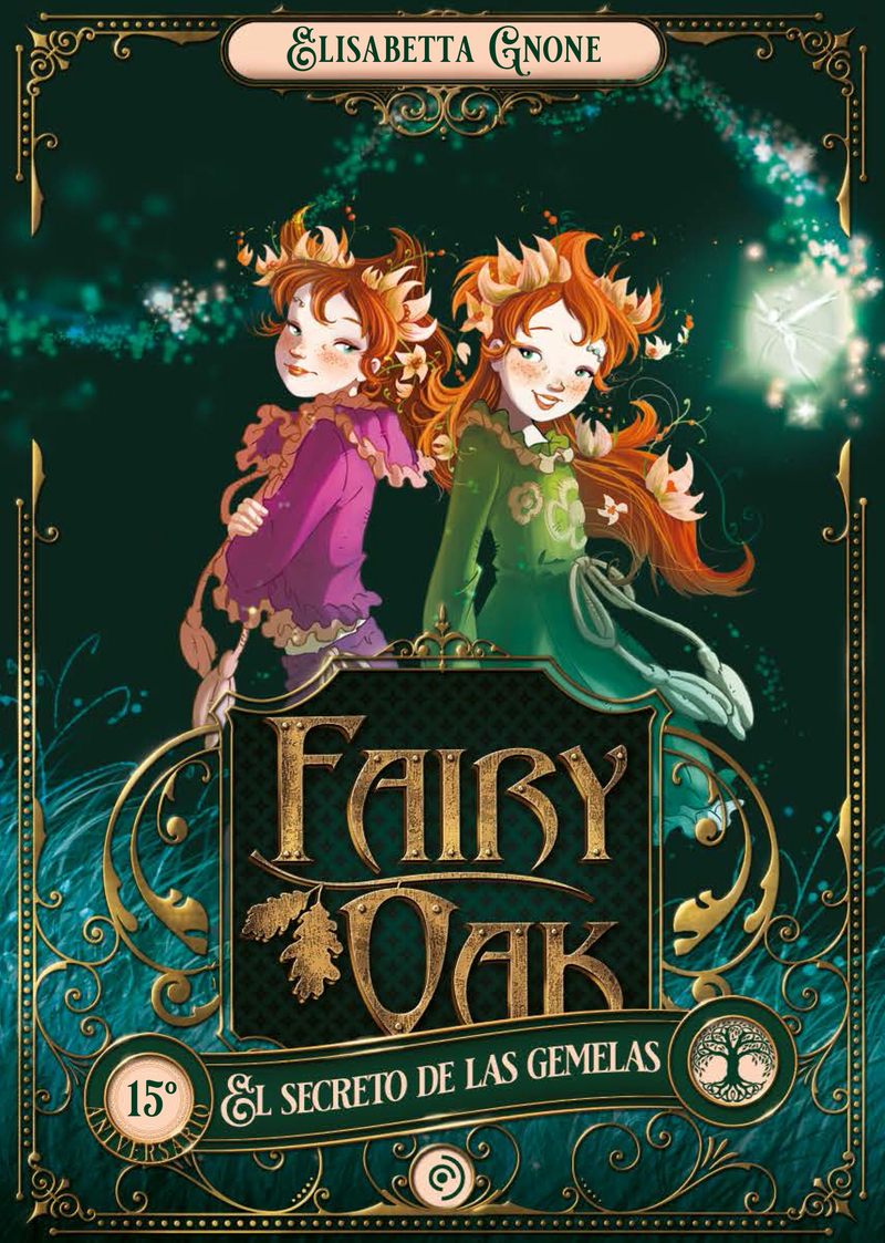 Fairy Oak 1. El secreto de las gemelas: portada