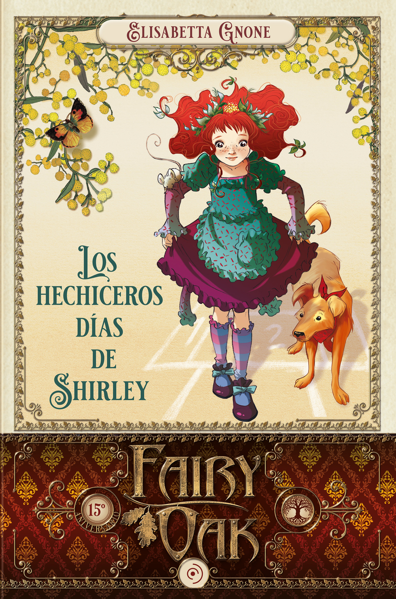 Fairy Oak 5. Los hechiceros días de Shirley: portada