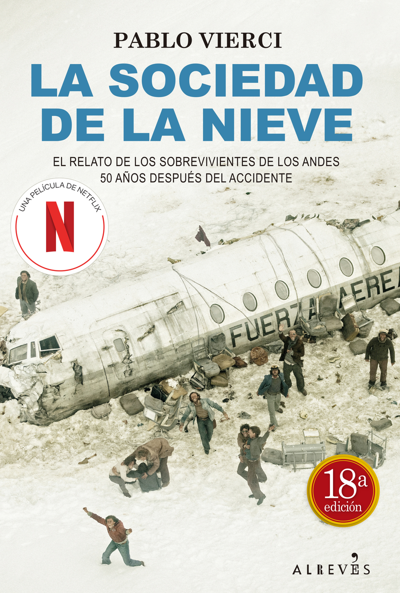 La sociedad de la nieve (18 Ed.): portada