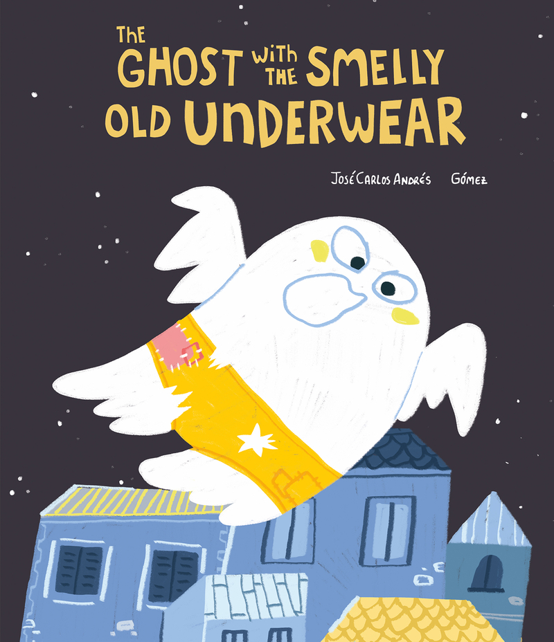 The Ghost with the Smelly Old Underwear: portada