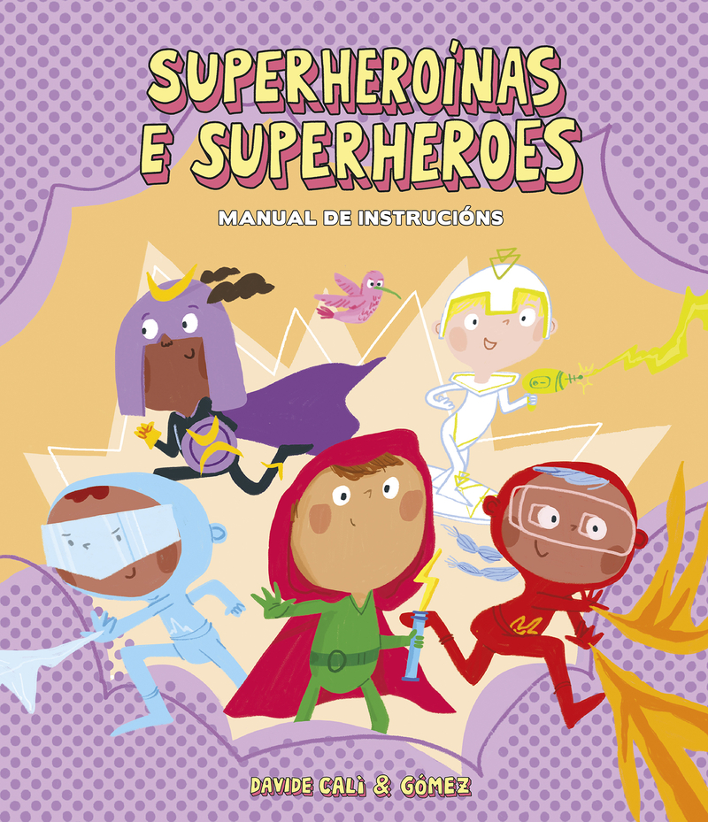 Superheroínas e superheroes. Manual de instrucións: portada