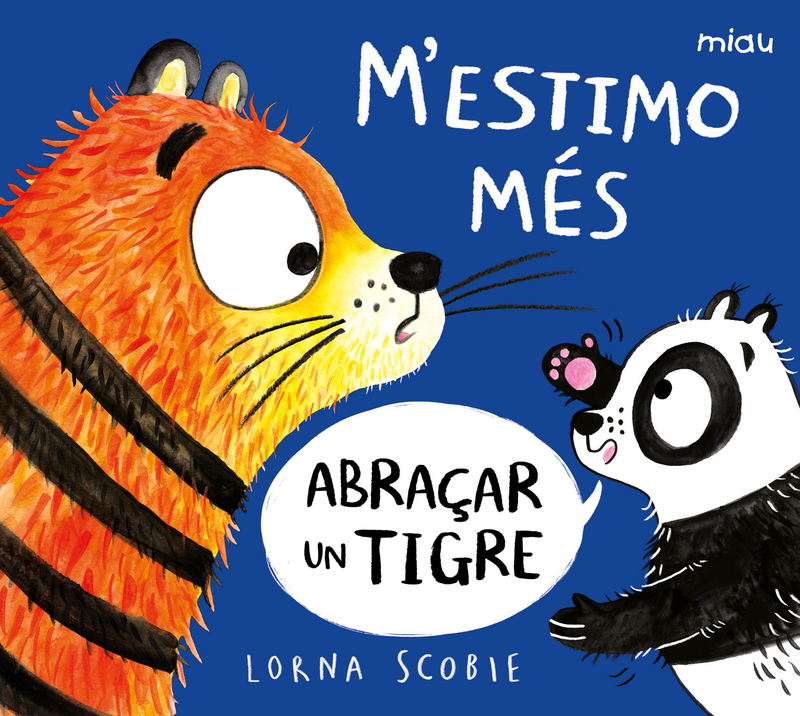 Mestimo ms abraar un tigre: portada