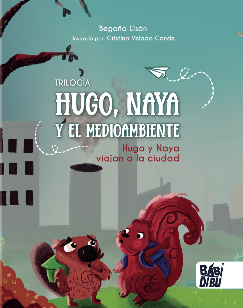 Hugo y Naya viajan a la ciudad: portada