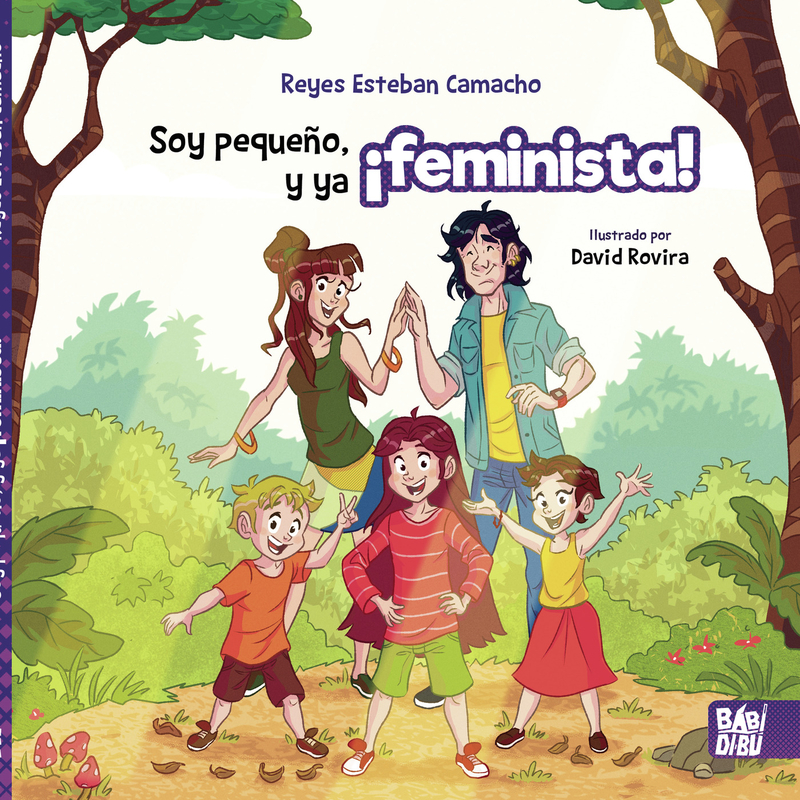 Soy pequeño, y ya ¡feminista!: portada