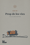 Prop de les vies: portada
