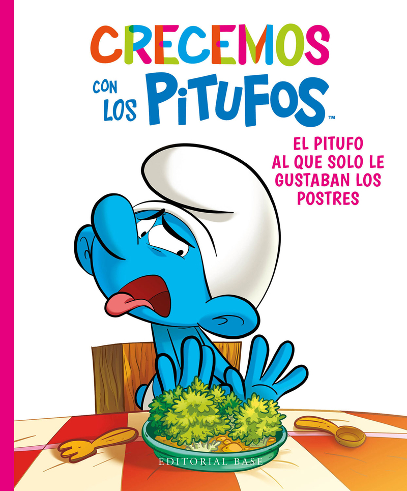 CRECEMOS CON LOS PITUFOS 3. EL PITUFO AL QUE SOLO LE GUSTABA: portada