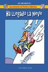 LAS AVENTURAS DE FERMíN Y VALENTINA 4. HA LLEGADO LA NIEVE: portada