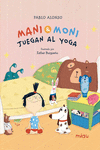 Mani y Moni juegan al yoga: portada