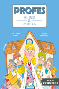 Profes: Guia bàsica de supervivència (CAT): portada