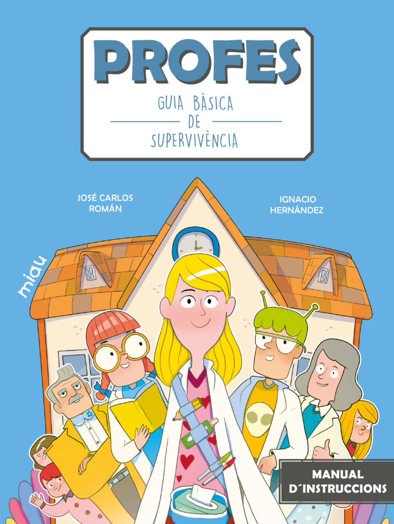 Profes: Guia bàsica de supervivència (CAT): portada