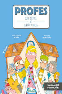 Profes: Guía básica de supervivencia (GAL): portada