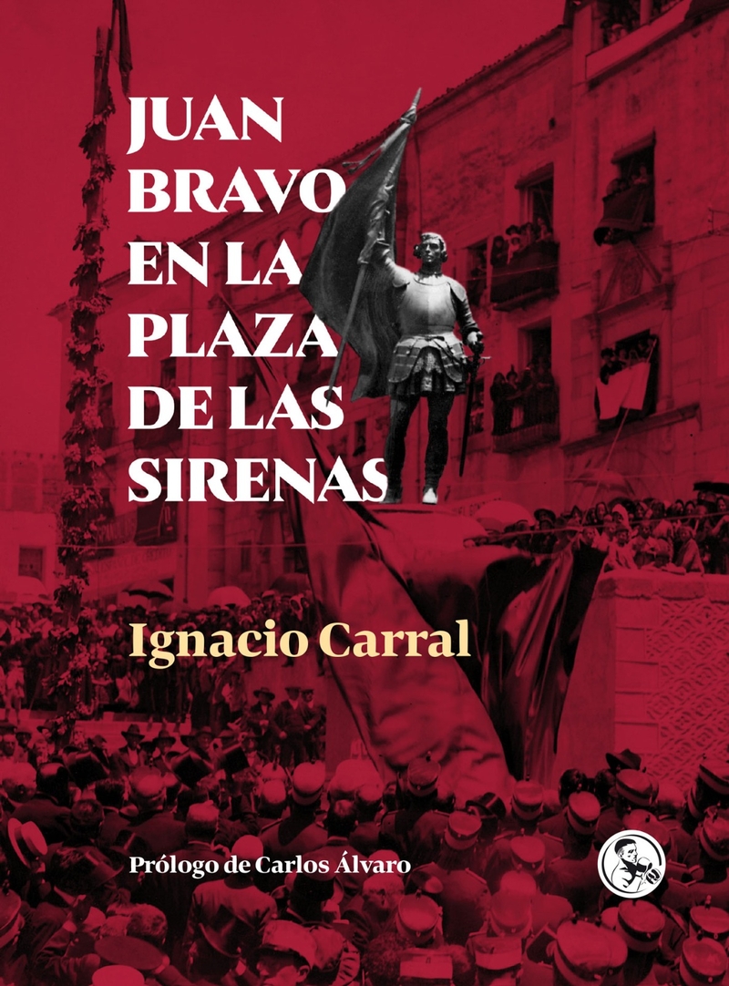 JUAN BRAVO EN LA PLAZA DE LAS SIRENAS: portada